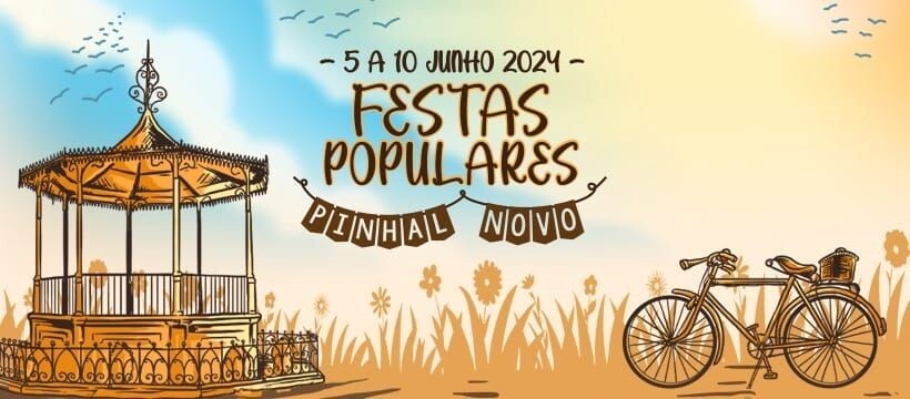 Município apoia 25.ª edição das Festas Populares de Pinhal Novo