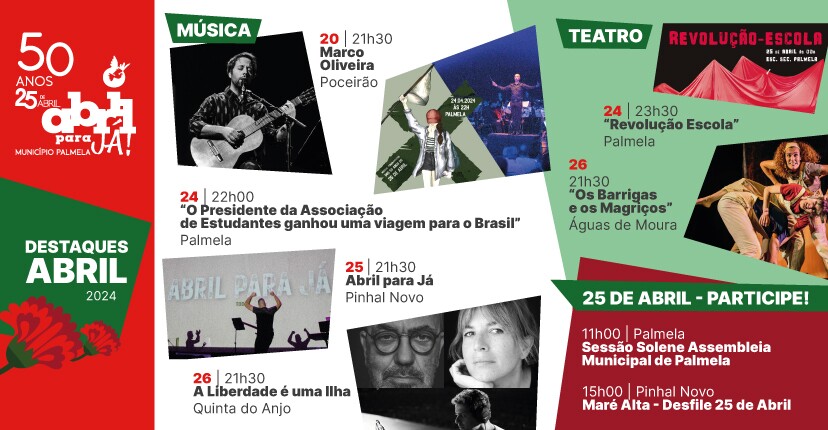 Programa “Abril para Já!” tem ponto alto este mês com muita música e teatro!