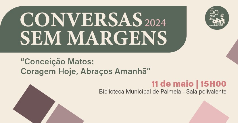 “Conversas Sem Margens”: sessão com Conceição Matos com nova data - 11 maio
