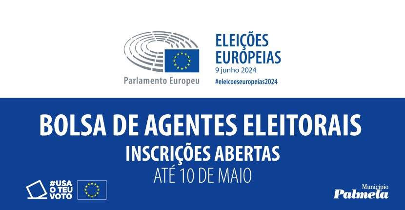 Eleições Europeias 2024: inscrições para agentes eleitorais até 10 maio