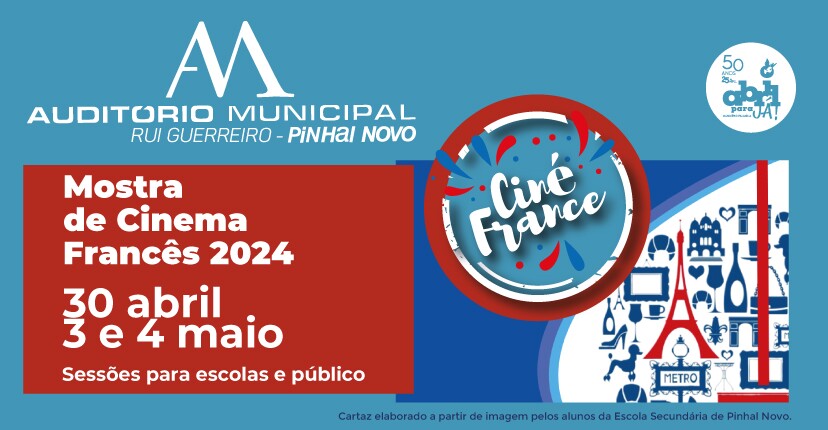 Secundária de Pinhal Novo e Município promovem Mostra de Cinema Francês