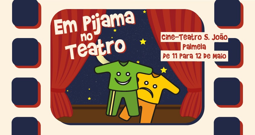 Passos e Compassos promove “Em Pijama no Teatro” em Palmela 