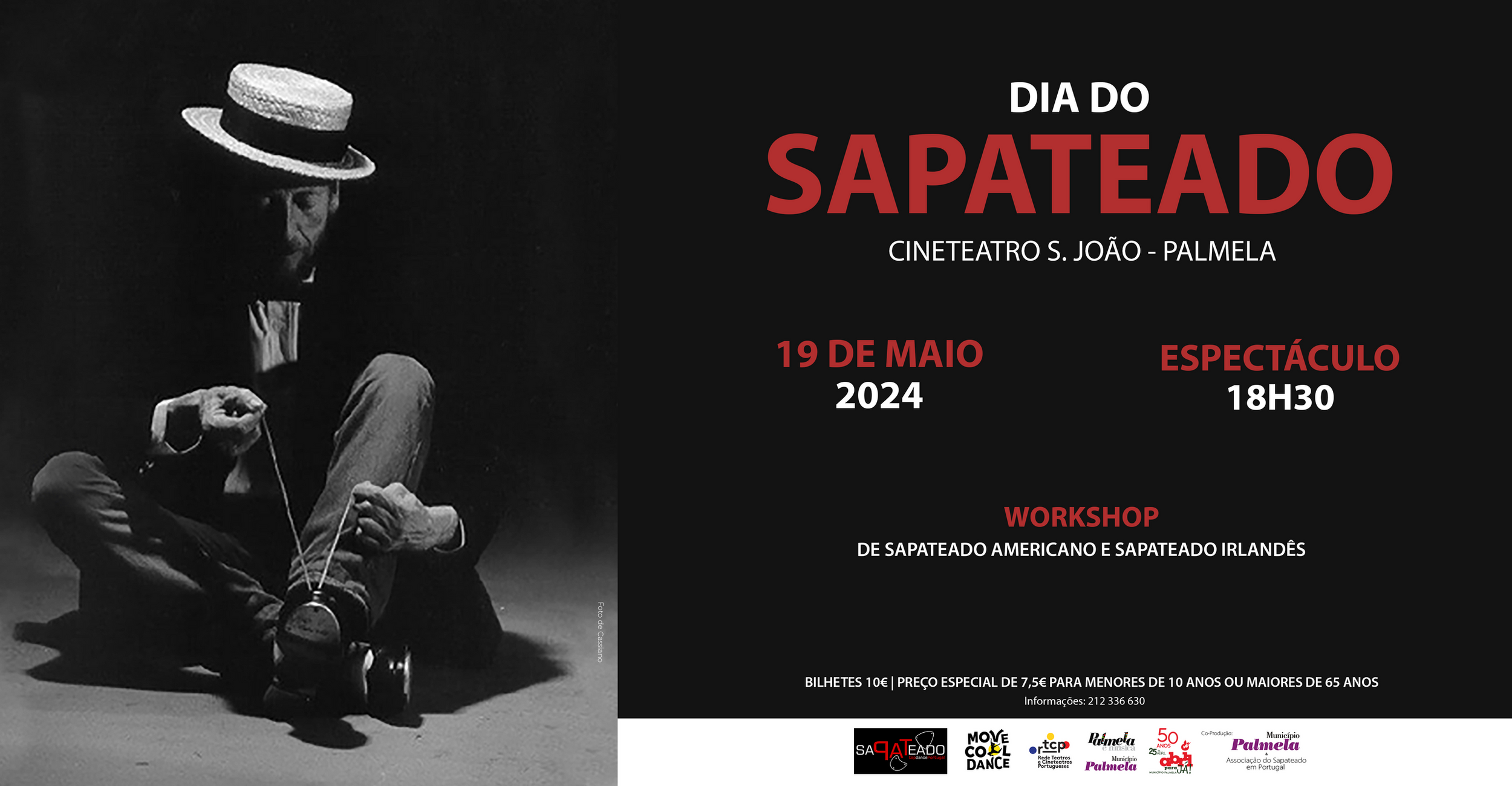 Comemore o Dia do Sapateado com workshops e espetáculo no Cine-Teatro S. João!