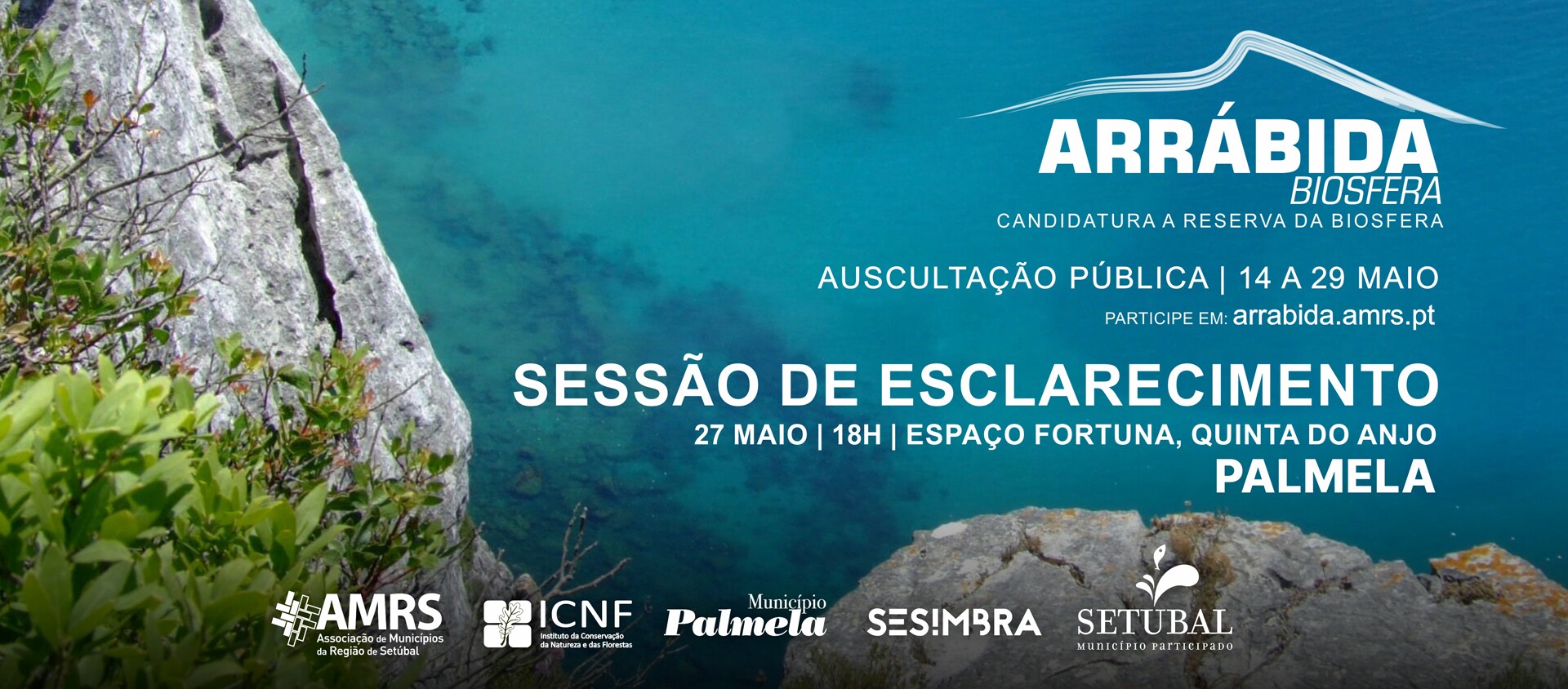 Candidatura da Arrábida a Reserva da Biosfera - sessão de esclarecimento a 27 maio