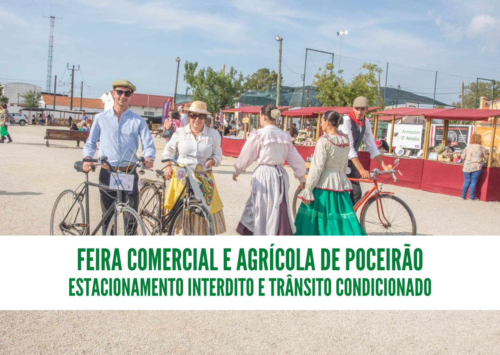 Feira do Poceirão - estacionamento interdito e trânsito condicionado