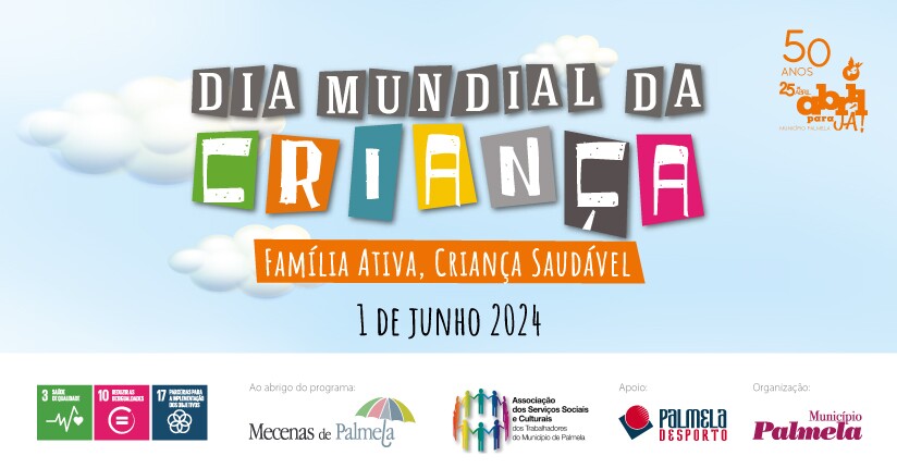 Dia da Criança no Município de Palmela – reúna a família e participe!