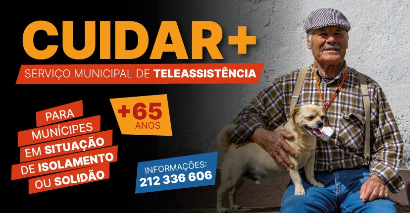 Serviço de Teleassistência Cuidar + | Para Munícipes em situação de isolamento ou solidão – já se...