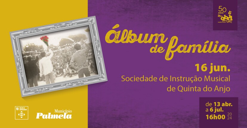 “Álbum de Família”: próxima sessão a 16 de junho - Quinta do Anjo