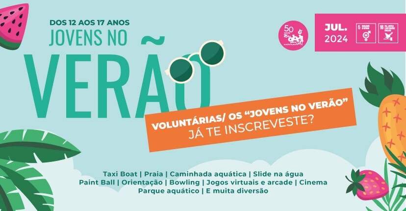 Voluntárias/os “Jovens no Verão” – inscreve-te até 21 de junho!