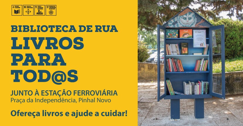 “Livros para Tod@s”: ajude a manter a Biblioteca de Rua de Pinhal Novo e faça a sua doação!