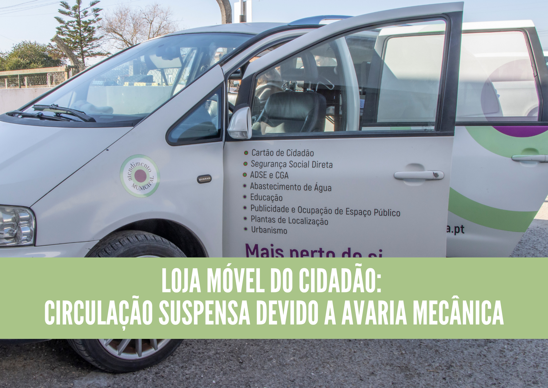 Loja Móvel do Cidadão temporariamente suspensa