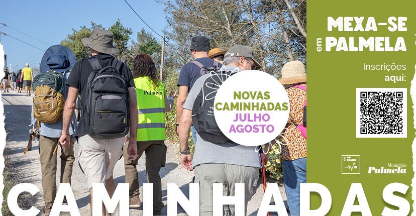Julho/agosto - “Mexa-se em Palmela” com as Caminhadas Desportivas noturnas!