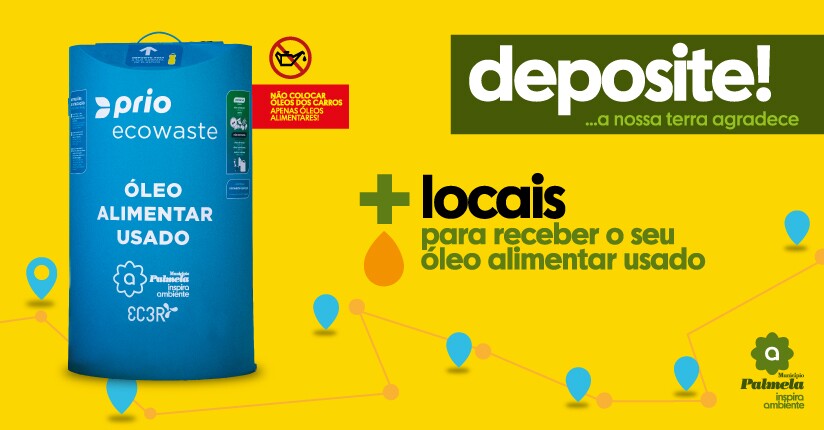 Coloque os Óleos Alimentares Usados no ponto de recolha mais perto de si!