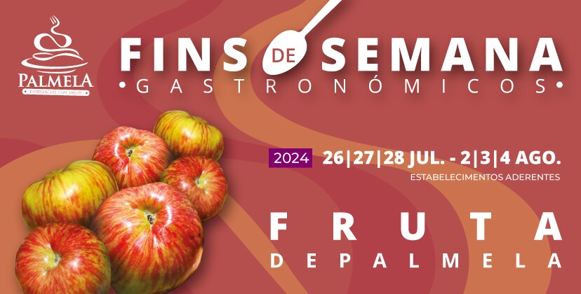 Fruta de Palmela nos próximos Fins de Semana Gastronómicos – não perca!