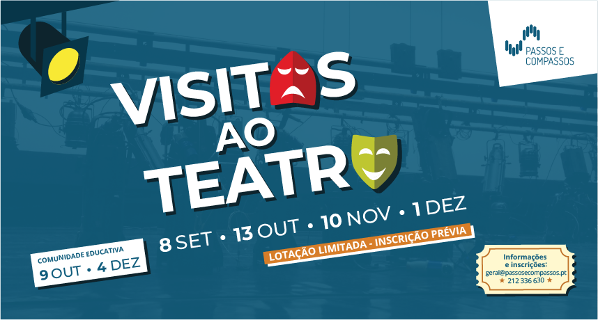 “Visitas ao Teatro” voltam em setembro – inscreva-se!