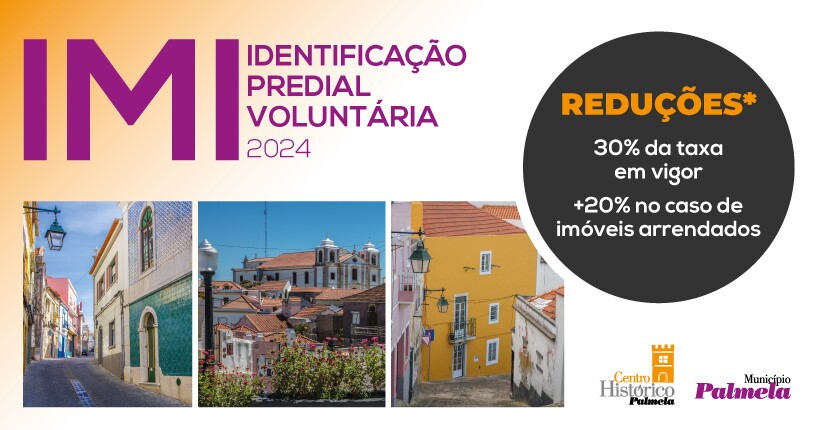 Redução de IMI no Centro Histórico: Identificação predial até 25 outubro