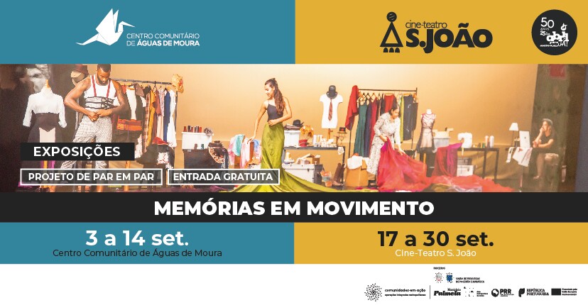 Exposição “Memórias em Movimento”: visite em Águas de Moura ou Palmela!