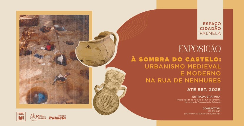 Visite “À Sombra do Castelo” a partir de 20 de setembro! Exposição apresenta vestígios arqueológi...