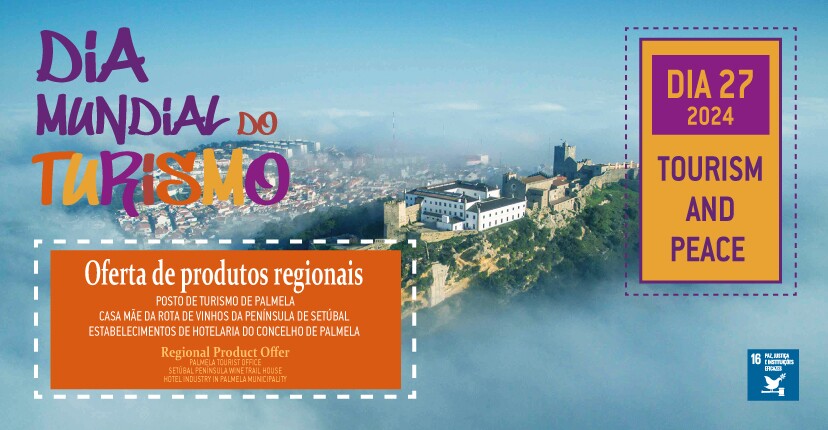 Dia Mundial do Turismo assinalado com oferta de produtos regionais