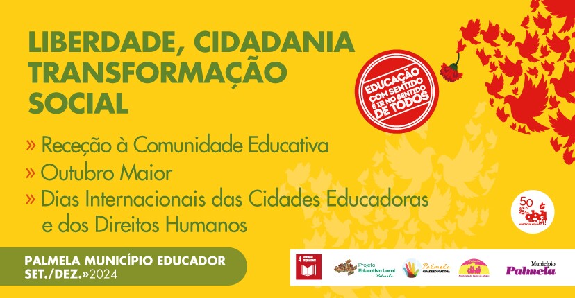 “Educação com sentido é ir no sentido de todos!”: campanha sensibiliza para valores da Liberdade 
