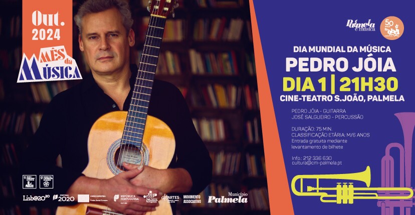 Espetáculo de Pedro Jóia celebra Dia Mundial da Música - 1 outubro