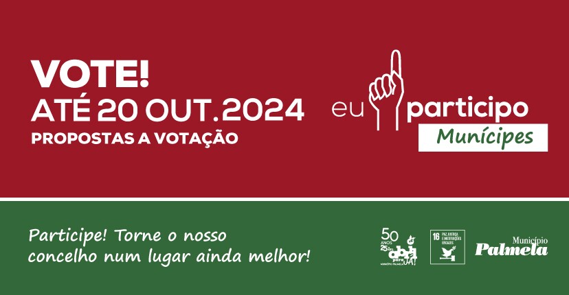 “Eu Participo Munícipes”: conheça as propostas e vote até 20 outubro!