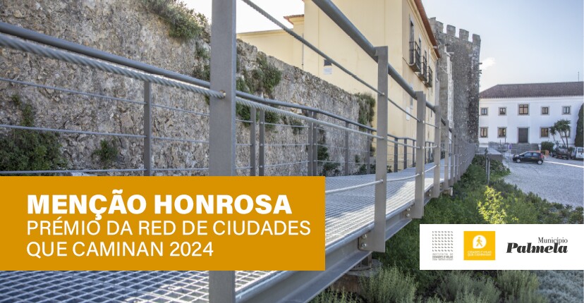 Município distinguido com Menção Honrosa no Prémio Red de Ciudades que Caminan