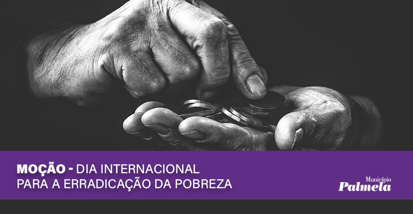 Dia Internacional para a Erradicação da Pobreza | Município reivindica inclusão, melhores salário...