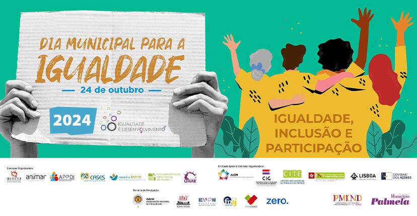 Palmela assinala Dia Municipal para a Igualdade - 24 outubro