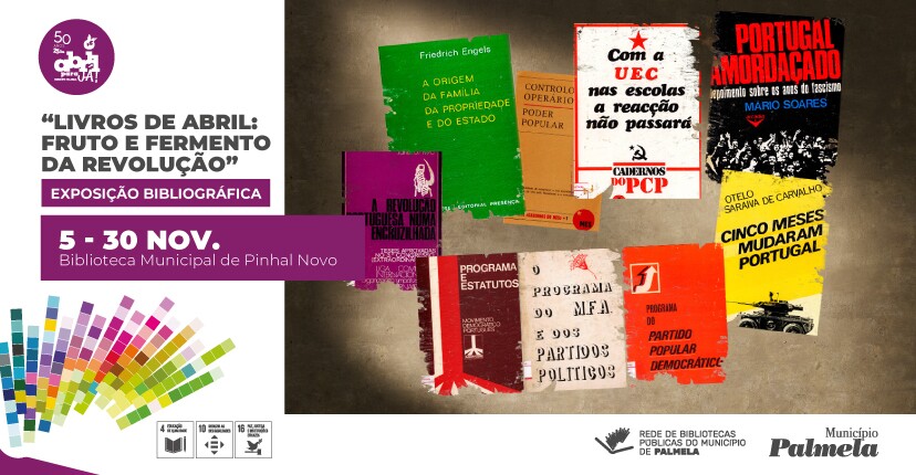 Exposição “Livros de Abril” para visitar em Pinhal Novo até 30 novembro