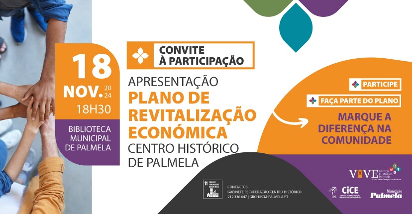 Conheça o Plano Revitalização Económica Centro Histórico Palmela! - 18 novembro