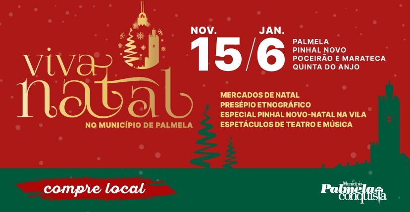 “Viva o Natal no Município de Palmela”: Mercados, Presépio, espetáculos e animação!