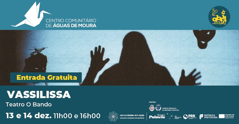 Teatro O Bando leva “Vassilissa” a Águas de Moura