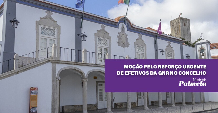 Município exige reforço urgente de efetivos da GNR no concelho