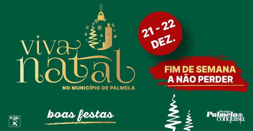 “Viva o Natal em Palmela” este fim de semana!