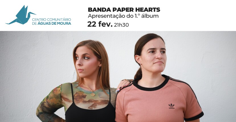 Banda “Paper Hearts” apresenta-se em Águas de Moura