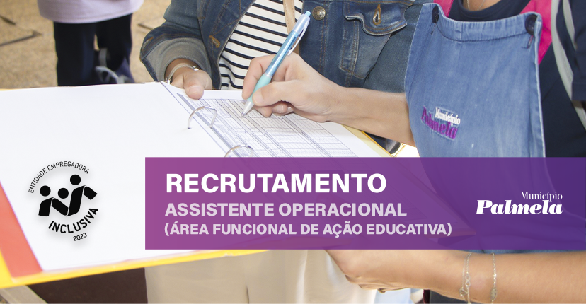 Recrutamento de Assistente Operacional - Ação Educativa: candidate-se até 28 fevereiro