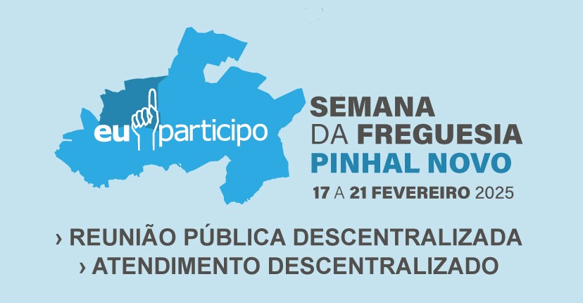 Pinhal Novo dá continuidade às Semanas das Freguesias 2025