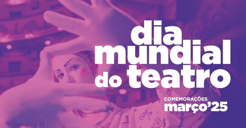 Celebre o Dia Mundial do Teatro em Palmela!