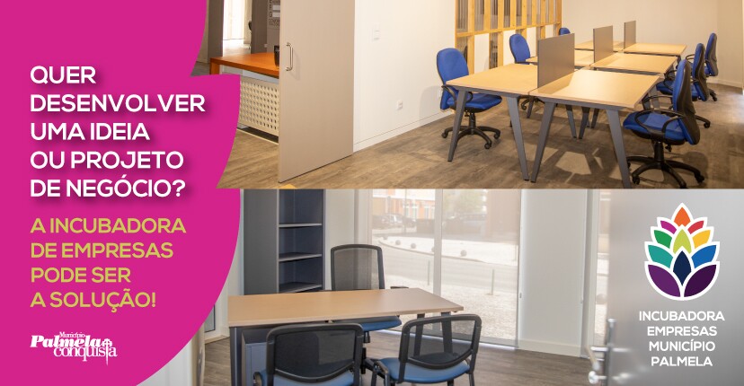 Já conhece a Incubadora de Empresas do Município de Palmela?