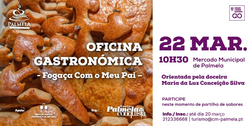 Comemore o Dia do Pai com uma Oficina Gastronómica de Fogaça de Palmela!