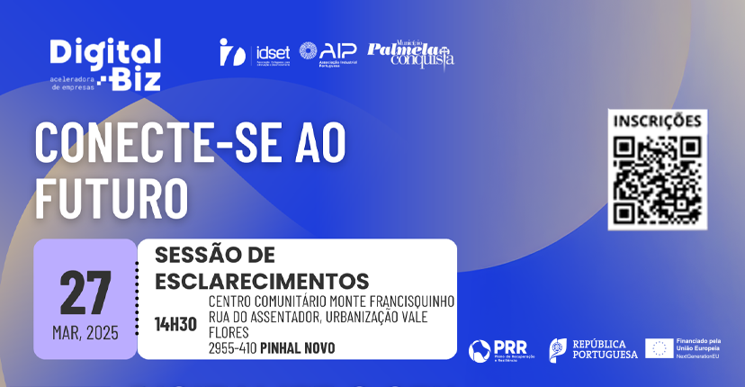 “Digital Biz”: Participe na sessão de esclarecimentos de 27 de março!