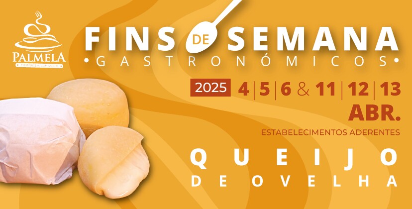 Queijo de Ovelha nos próximos Fins de Semana Gastronómicos de Palmela