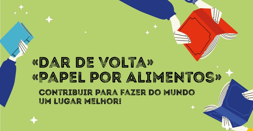 Projetos “Dar de Volta” e “Papel por Alimentos” reciclam manuais escolares