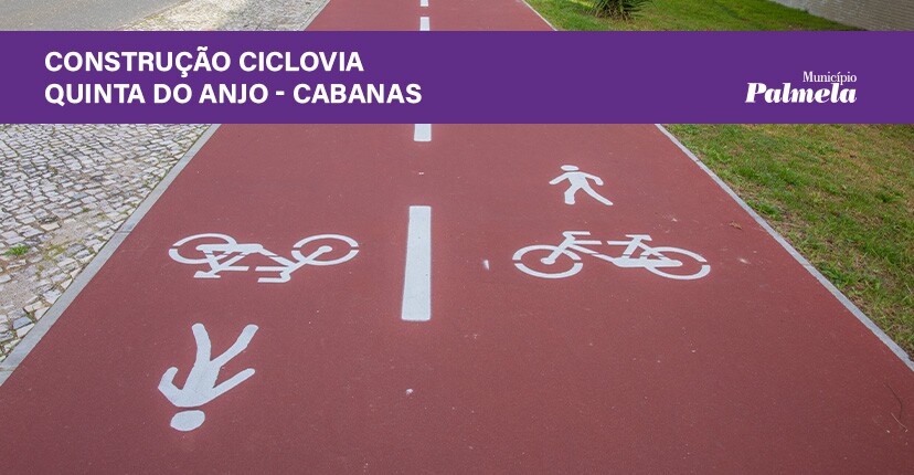 Quinta do Anjo e Cabanas ligadas por ciclovia - concurso a decorrer
