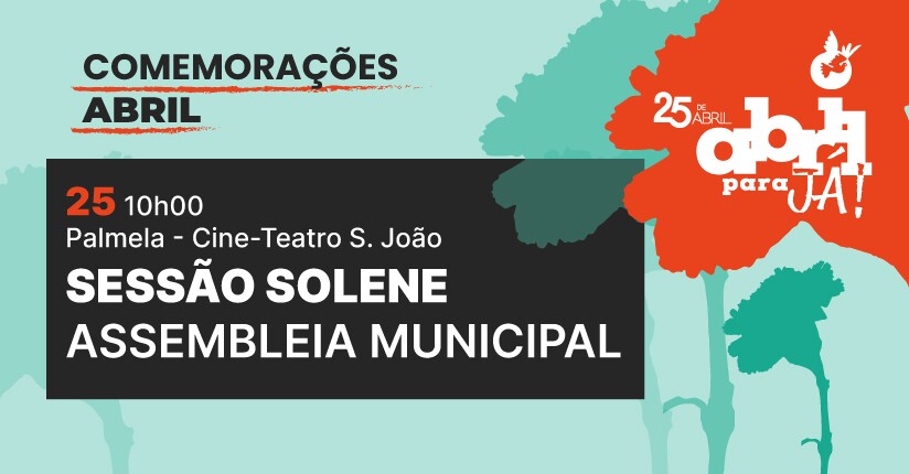 Sessão da Assembleia Municipal evoca 51.º Aniversário do 25 de Abril