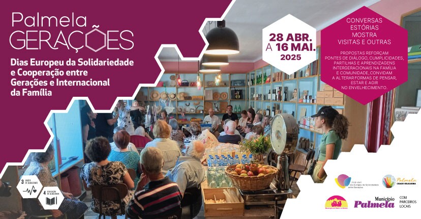 “Palmela GERAÇÕES” – participe até 16 de maio!