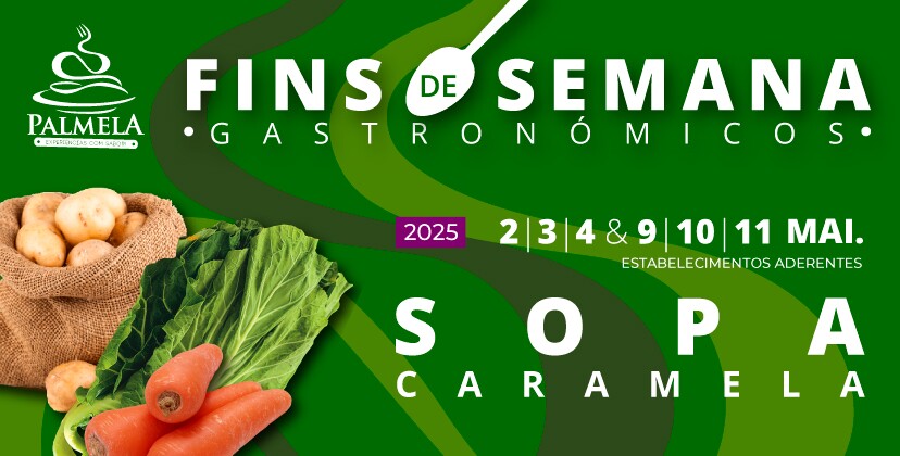 Sopa Caramela nos próximos Fins de Semana Gastronómicos!