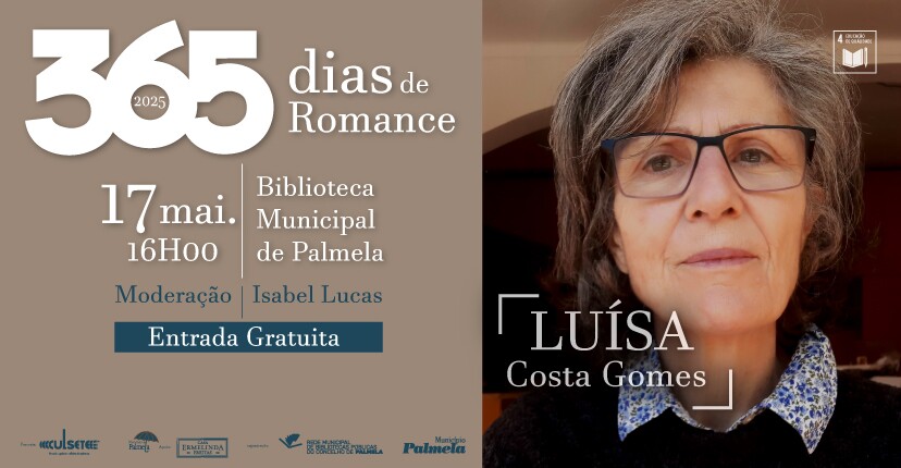 Luísa Costa Gomes no “365 Dias de Romance” - 17 maio