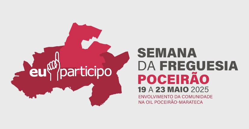 Poceirão recebe a próxima Semana da Freguesia – 19 a 23 de maio